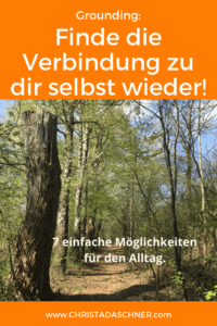 Grounding oder Wie finde ich die Verbindung zu mir selbst?