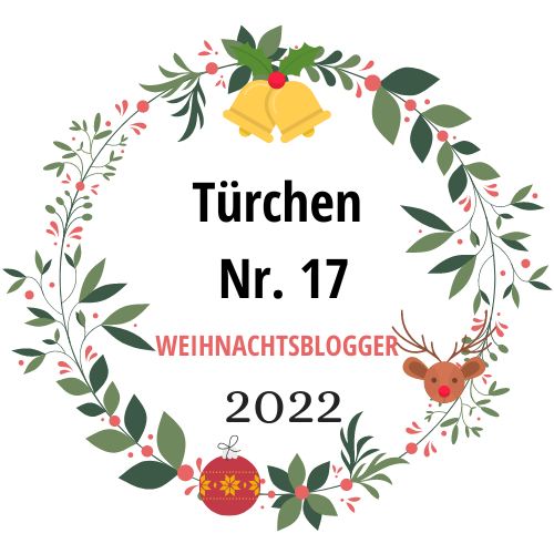 Weihnachtsblogger 2022_Tür 17