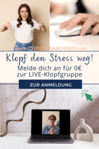 für 0€ zur Klopfgruppe anmelden und regelmäßig live den Stress wegklopfen