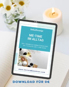 Hole dir den kostenfreien Guide für Me-Time-im-Alltag